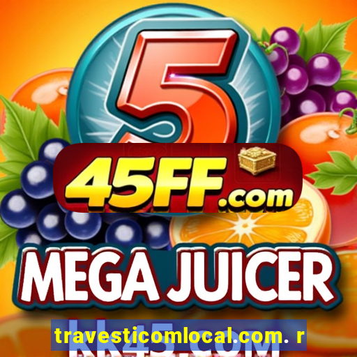 travesticomlocal.com. r